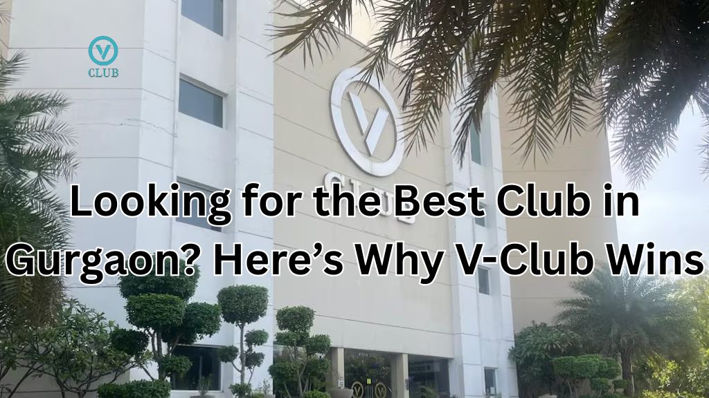 Best-Club-in-Gurgaon