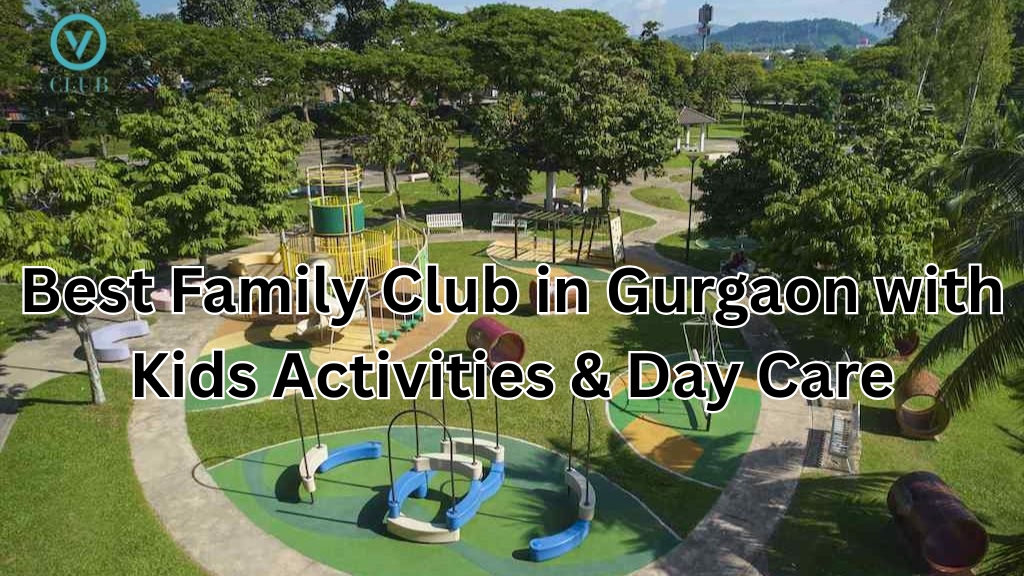 Family-Club-in-Gurgaon
