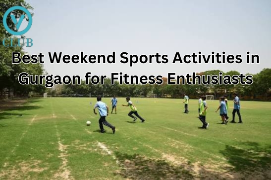 Sports-Activities-in-Gurgaon