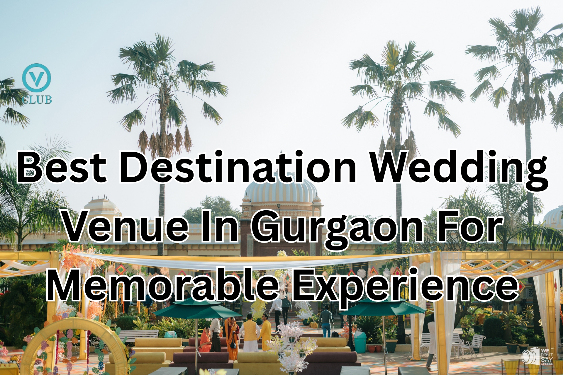 Best-Destination-Wedding-Venue-In-Gurgaon